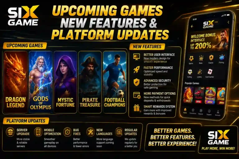 Six Game Upcoming Games