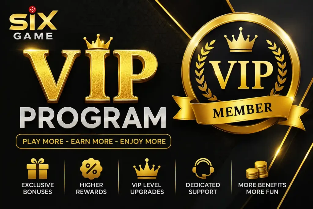 Six Game VIP Program